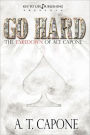 GO HARD - The Takedown of Ace Capone