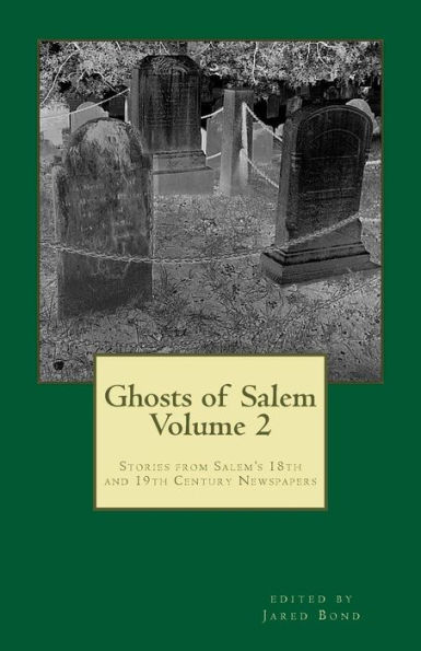 Ghosts of Salem, Volume 2