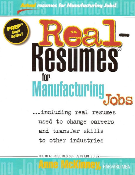 Real-Resumes for Manufacturing Jobs