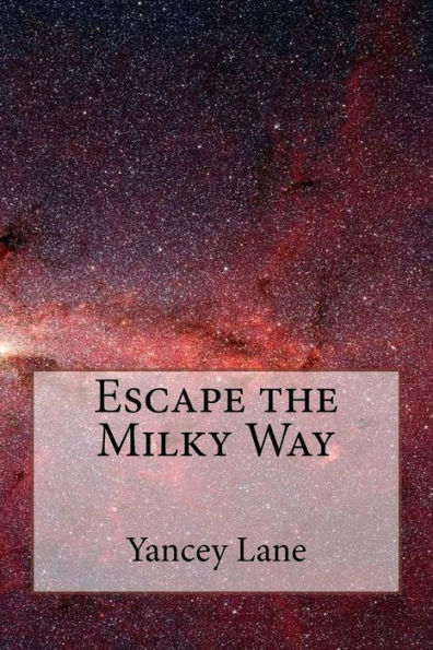 Escape the Milky Way