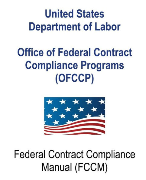 Office Of Federal Contract Compliance Programs Ofccp Federal Contract Compliance Manual By U 0410