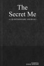 Alternative view 2 of The Secret Me: A Questionnaire Journal