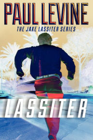 Title: Lassiter, Author: Paul Levine