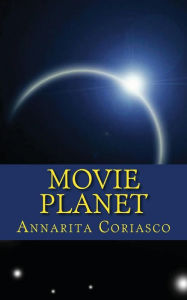 Title: Movie planet, Author: Annarita Coriasco