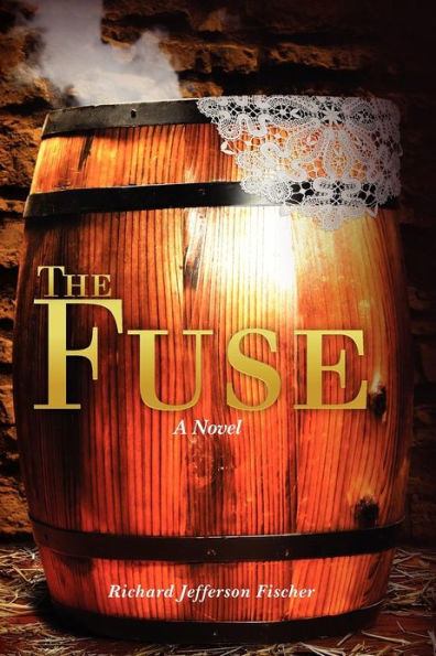 The Fuse: The Great Sioux Uprising in Minnesota