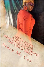 Mental Eclipse: A Collection of Meditations, Poetic Works and Lyrical Verses: Love Is Blind