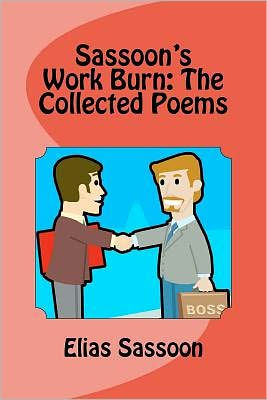 Sassoon's Work Burn: The Collected Poems
