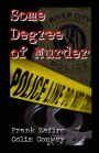 Some Degree of Murder