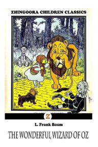 Title: The Wonderful Wizard Of Oz, Author: L. Frank Baum