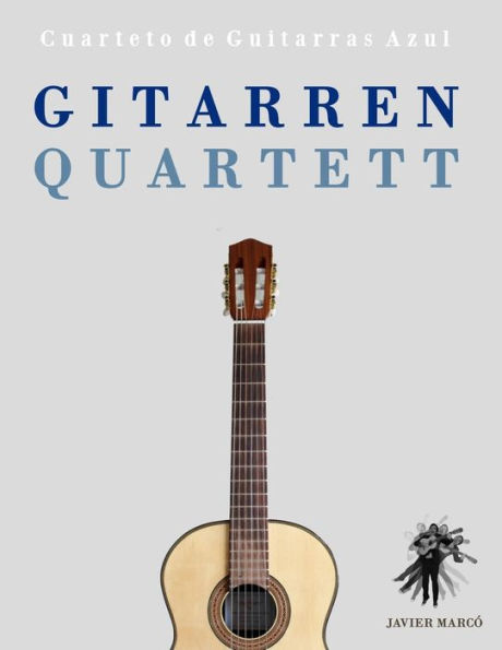 Gitarrenquartett: Cuarteto de Guitarras Azul