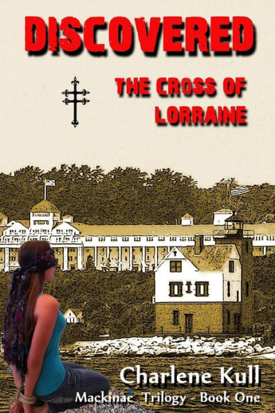 Discovered, The Cross of Lorraine