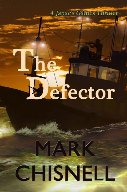 The Defector by Mark Chisnell, Paperback | Barnes & Noble®