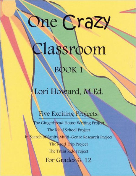 One Crazy Classroom Book 1