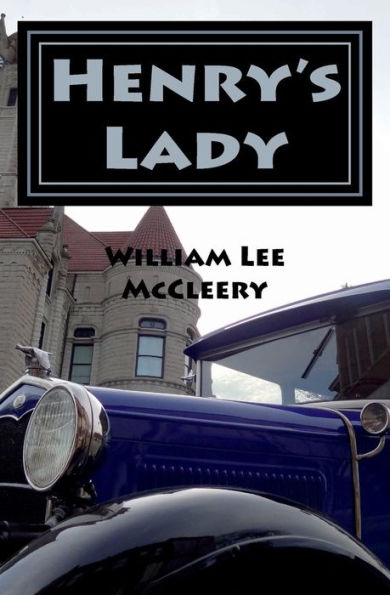 Henry's Lady: A Jim Ragan Mystery