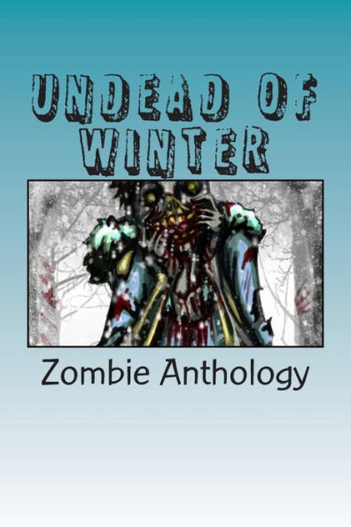 Undead of Winter