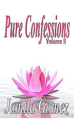 Pure Confessions Vol. 2