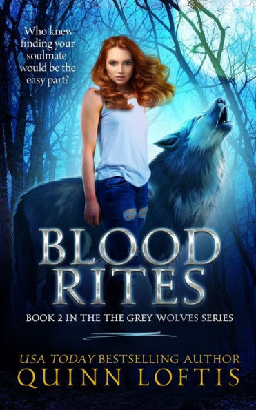 Blood Rites (Grey Wolves Series #2)