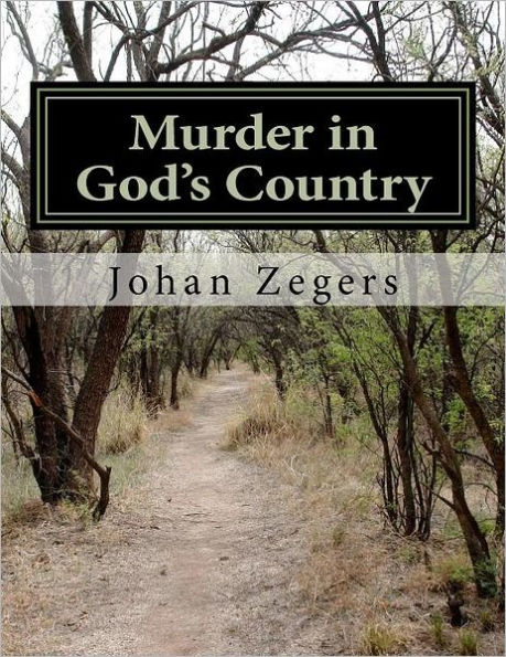 Murder in God's Country: Menace in God's Country