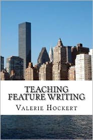 Teaching Feature Writing