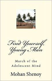 Find Yourself, Young Man: March of the Adolescent Mind