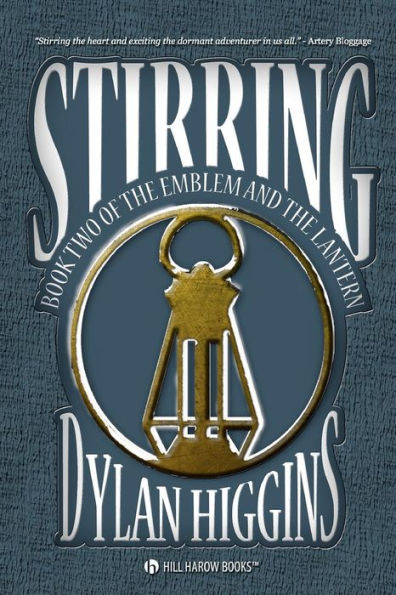 Stirring: Book Two of The Emblem & The Lantern