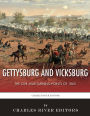 Gettysburg and Vicksburg: The Civil War Turning Points of 1863