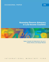 Title: Assessing Reserve Adequacy in Low-Income Countries, Author: Mr. V. Crispolti