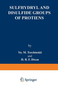 Title: Sulfhydryl and Disulfide Groups of Proteins, Author: Yu M. Torchinskii