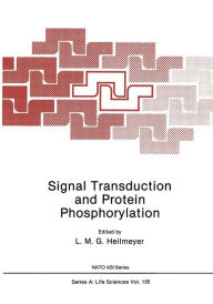 Title: Signal Transduction and Protein Phosphorylation, Author: L.M.G. Heilmeyer