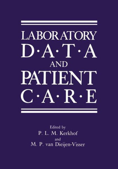 Laboratory Data and Patient Care / Edition 1