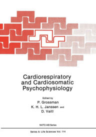 Title: Cardiorespiratory and Cardiosomatic Psychophysiology, Author: P. Grossman