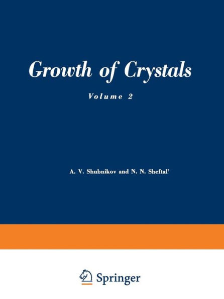 Growth of Crystals: Volume 2