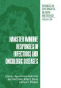 Hamster Immune Responses in Infectious and Oncologic Diseases
