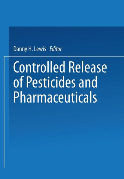 Controlled Release of Pesticides and Pharmaceuticals