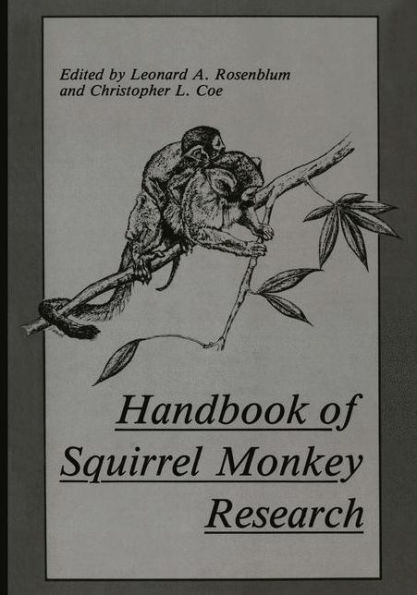 Handbook of Squirrel Monkey Research