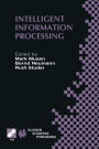 Intelligent Information Processing: IFIP 17th World Computer Congress - TC12 Stream on Intelligent Information Processing August 25-30, 2002, Montrï¿½al, Quï¿½bec, Canada