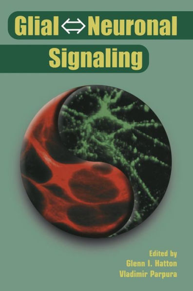 Glial ? Neuronal Signaling