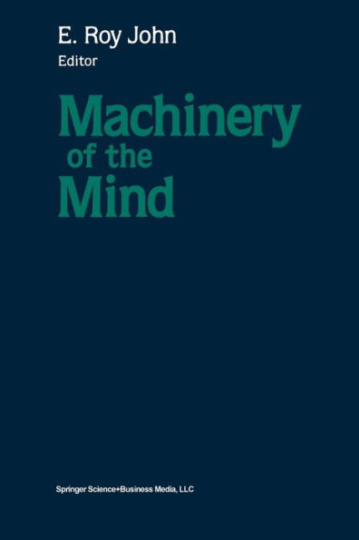 Machinery of the Mind: Data, Theory, and Speculations About Higher Brain Function
