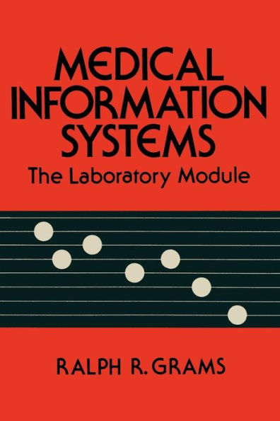 Medical Information Systems: The Laboratory Module