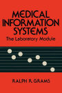 Medical Information Systems: The Laboratory Module