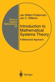 Title: Introduction to Mathematical Systems Theory: A Behavioral Approach, Author: J.C. Willems
