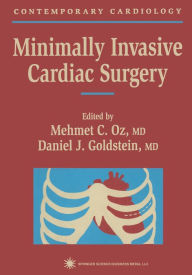 Title: Minimally Invasive Cardiac Surgery, Author: Mehmet C. Oz