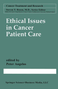 Title: Ethical Issues in Cancer Patient Care, Author: Peter Angelos