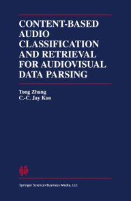 Title: Content-Based Audio Classification and Retrieval for Audiovisual Data Parsing, Author: Tong Zhang