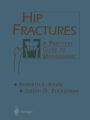 Hip Fractures: A Practical Guide to Management