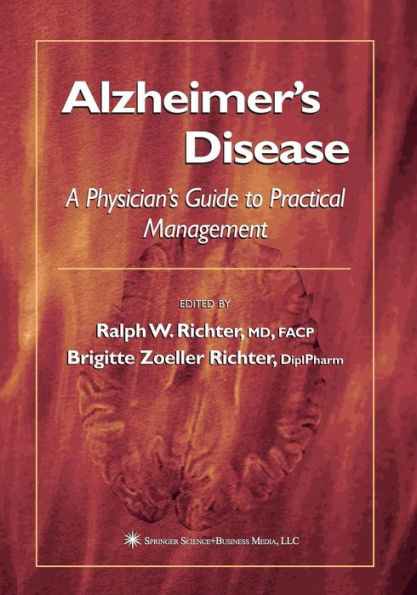 Alzheimer's Disease: A Physician's Guide to Practical Management