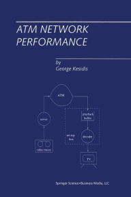 Title: ATM Network Performance, Author: George Kesidis