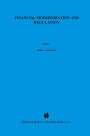 Financial Modernization and Regulation: A Special Issue of the Journal of Financial Services Research