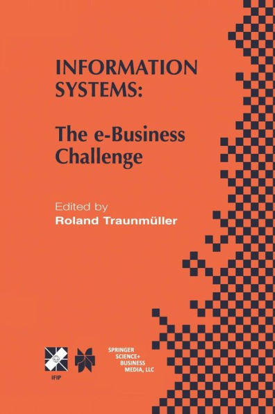 Information Systems: The e-Business Challenge