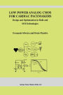 Low Power Analog CMOS for Cardiac Pacemakers: Design and Optimization in Bulk and SOI Technologies